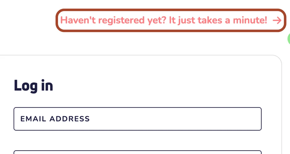 Login-siden. Ringen markerer linket Haven’t registered yet? It just takes a minute!